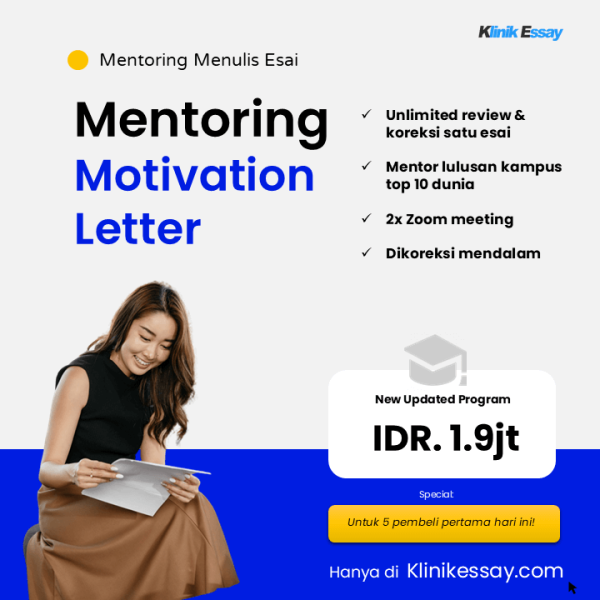 Review dan mentoring motivation letter klinik essay